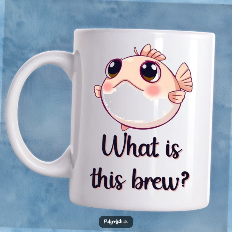 Funny pufferfish mug with wide, curious eyes looking around, depicting a sense of wonder and gentle inquiry.