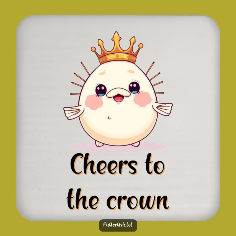 Funny Crowned Pufferfish Coaster: Royal Humor Design, Hilarious Marine Funny Gift