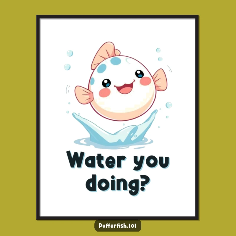 Funny Kawaii Pufferfish Poster - Leaping Art, Unique Humorous Gift!