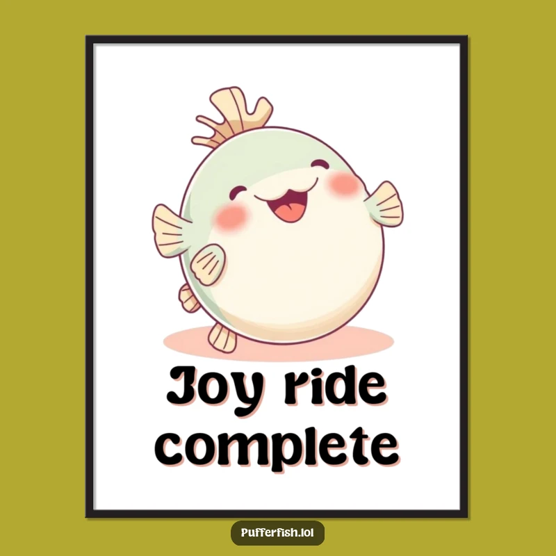 Funny Rolling Pufferfish Poster: Glee-Filled Art Print, Hilarious Decor Funny Gift