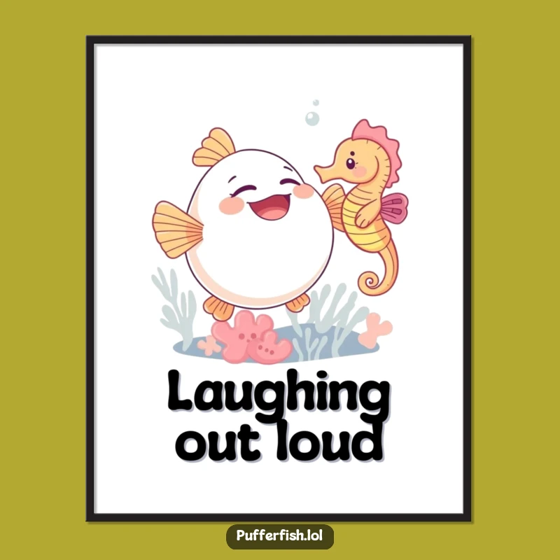 Charming Funny Pufferfish Giggle Poster: Decorate with Sea-sational Humor!
