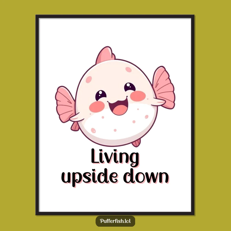 Funny Kawaii Pufferfish Wobble Swim Poster: Joyful Aquatic Wall Art