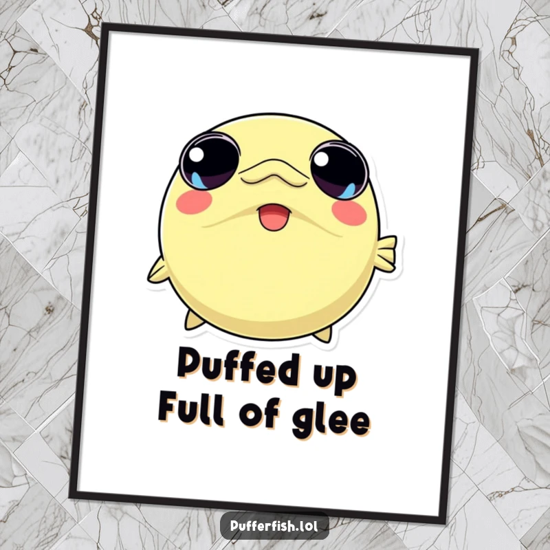 Funny Free Printable Wall Art: A kawaii pufferfish inflating rapidly with pure joy, its wide eyes sparkling with delight.