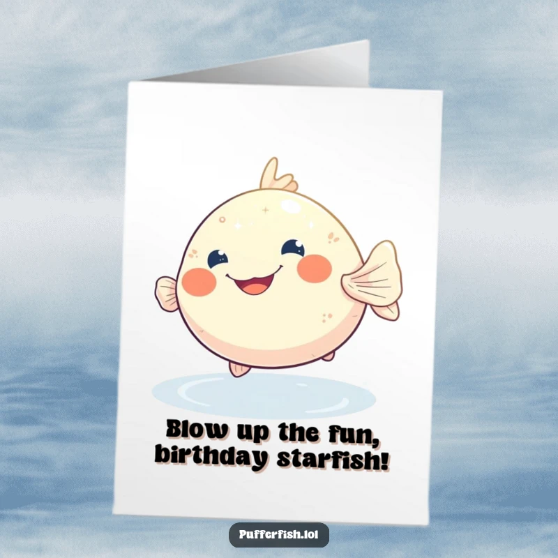 Funny Free Printable Birthday Card: Happy Pufferfish Grinning Wide, Bobbing in Shimmering Water for a Joyful Wish.