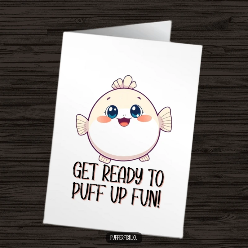 Funny Free Printable Birthday Card: An adorable, round kawaii pufferfish inflates with joy, eyes wide with curiosity, perfect for birthday wishes.