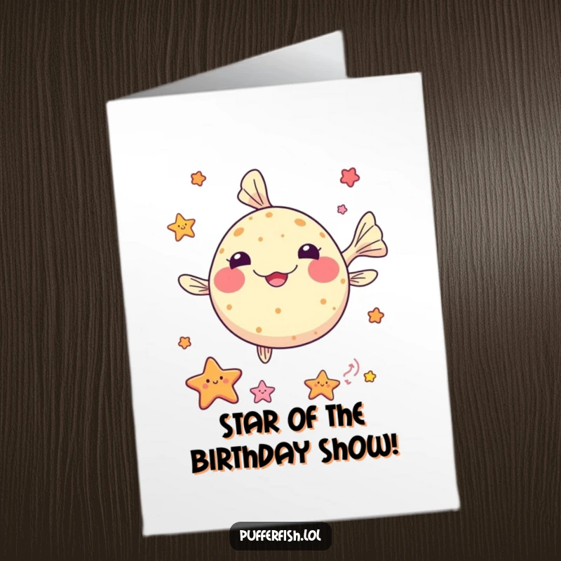 Funny Free Printable Kawaii Pufferfish Birthday Card, skillfully juggling colorful sea stars.