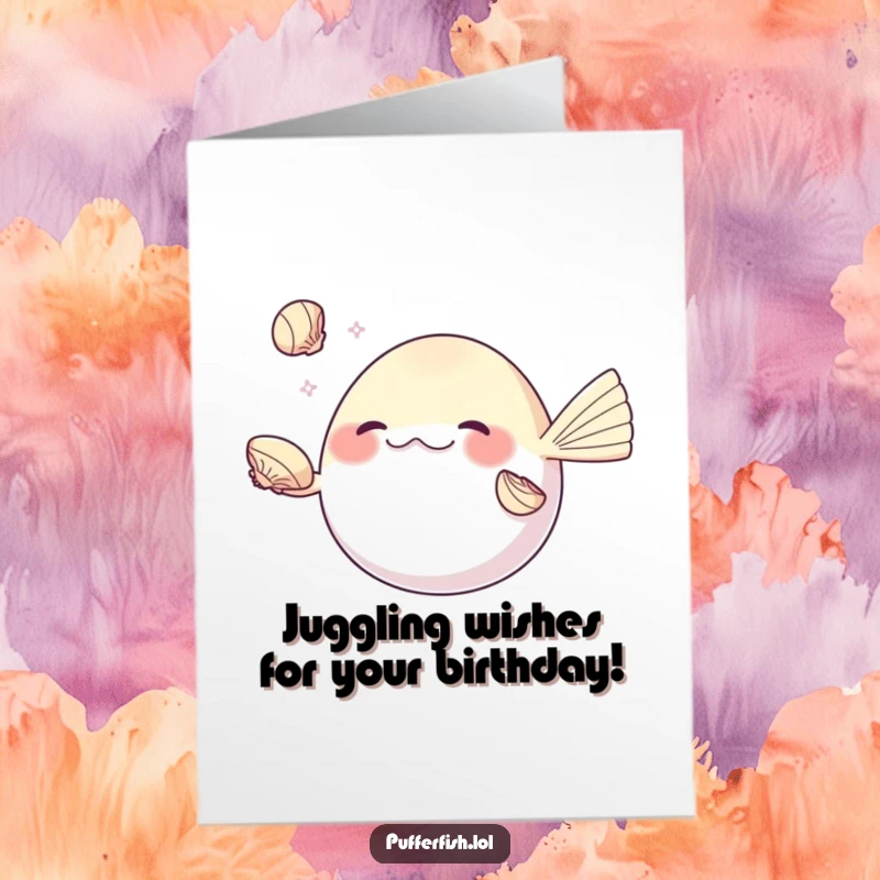 Funny Free Printable Birthday Card with a pufferfish skillfully juggling shiny seashells with its fins, a truly talented DIY gift.