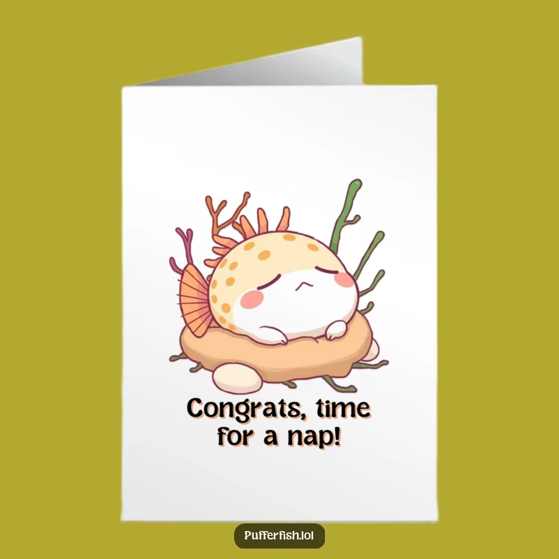 Free Printable Congratulations Card: Relaxed Pufferfish - Print-at-Home Calm Celebration