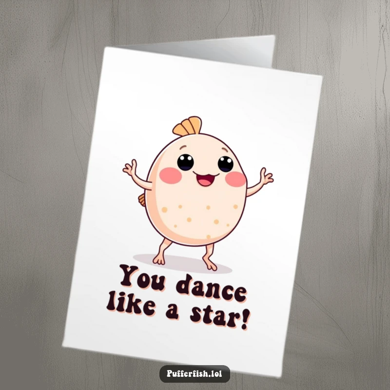 Free Printable congratulations card featuring a pufferfish dancing with wobbly arms and legs in a silly, celebratory jig.