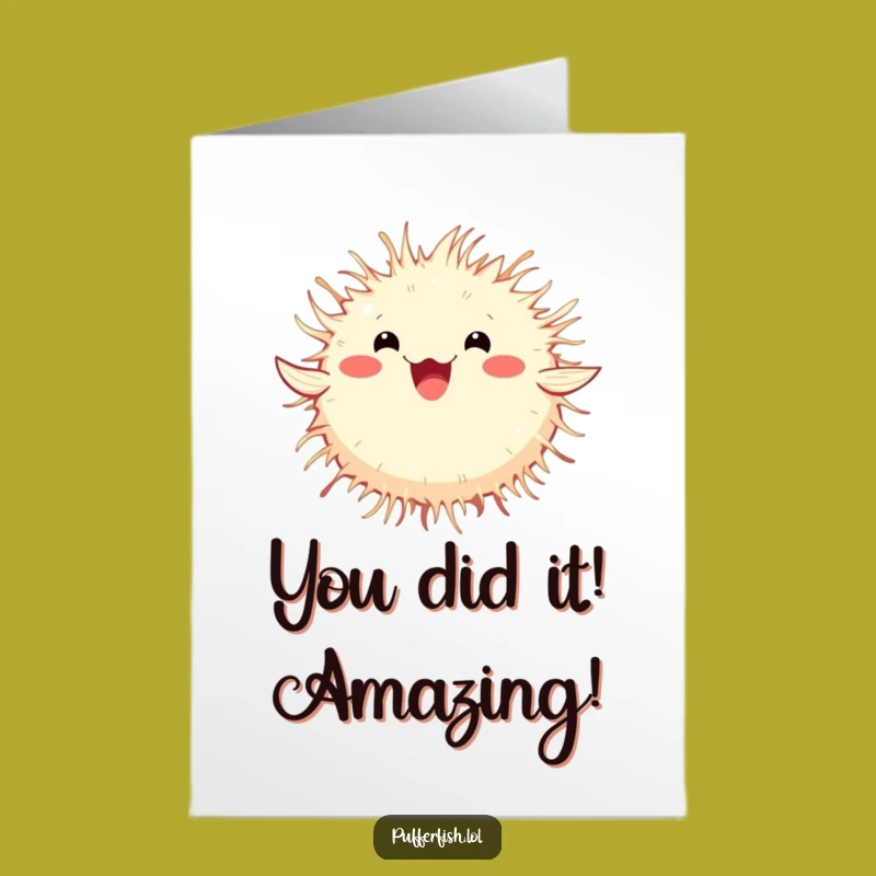 Free Printable Congrats Card: Spinning Pufferfish Humor Downloadable Gift