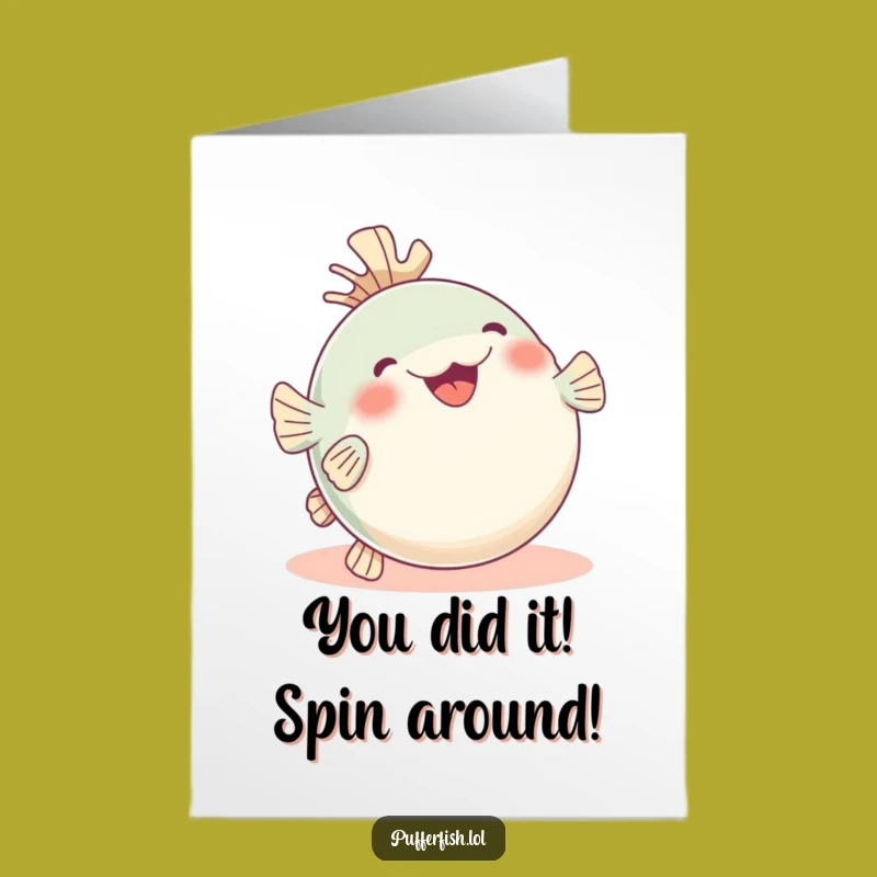 Free Printable Congrats Card: Pufferfish Rolling with Glee, Funny DIY Downloadable Celebration