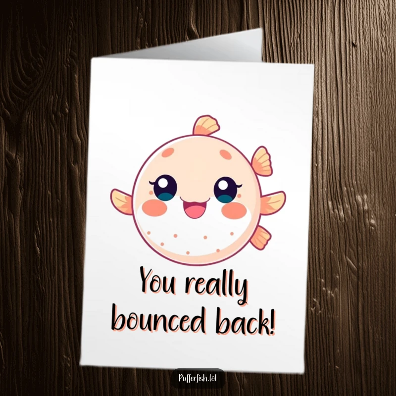 Funny Free Printable Congratulations Card: A round pufferfish cheerfully bounces like a ball, celebrating achievements with this energetic, downloadable art.