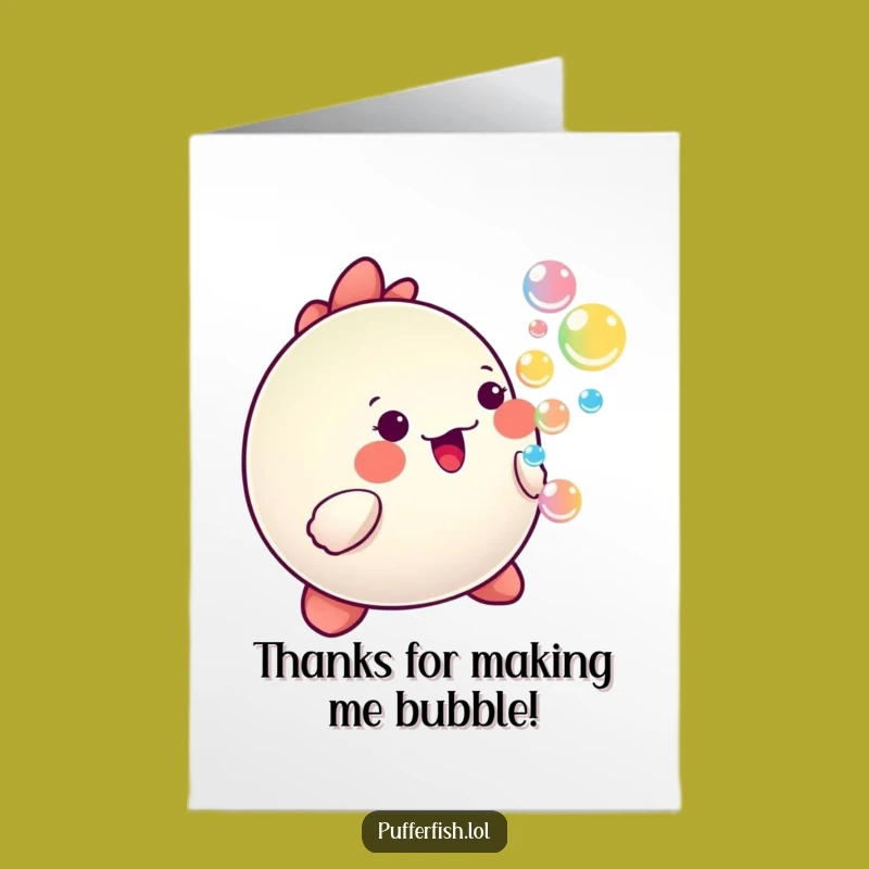 Free Printable Thank You Card: Happy Pufferfish Bubbles, Funny Downloadable Gift