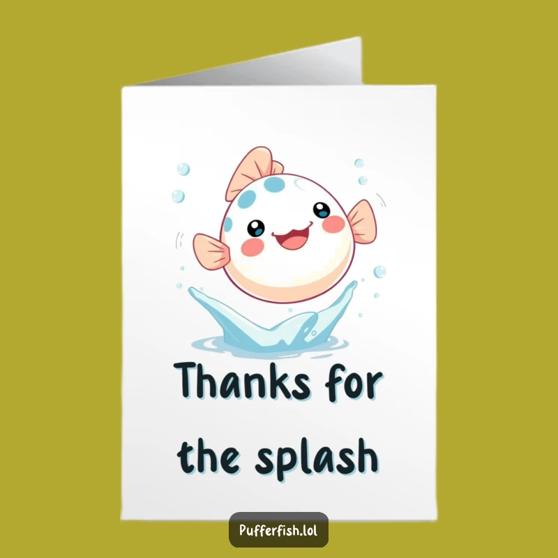 Free Printable Kawaii Pufferfish Thank You Card: Funny Splashy Gratitude Downloadable!