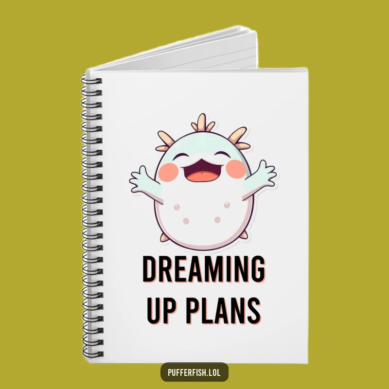 Funny Pufferfish Yawning Notebook: Jot Down Dreams, Hilarious Funny Gift!
