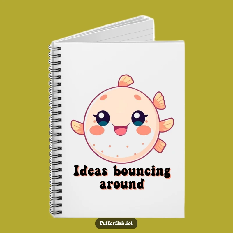 Funny Bouncing Pufferfish Notebook, Journal for Energetic Ideas